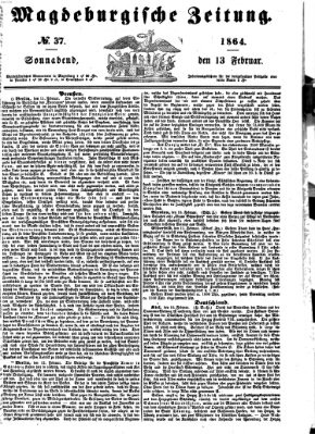 Magdeburgische Zeitung Samstag 13. Februar 1864