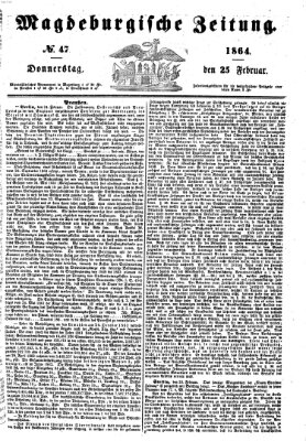 Magdeburgische Zeitung Donnerstag 25. Februar 1864