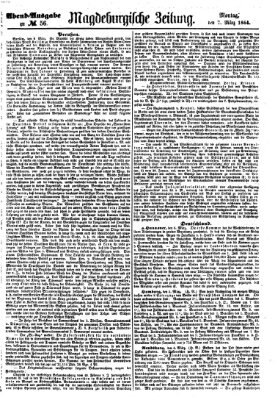 Magdeburgische Zeitung Montag 7. März 1864