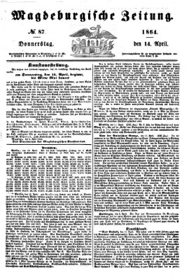 Magdeburgische Zeitung Donnerstag 14. April 1864