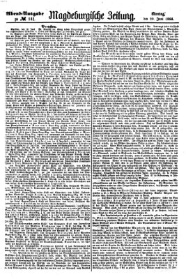 Magdeburgische Zeitung Montag 20. Juni 1864