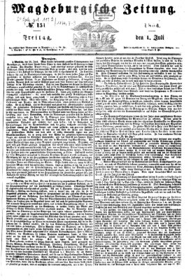 Magdeburgische Zeitung Freitag 1. Juli 1864