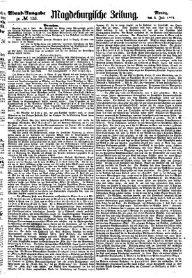 Magdeburgische Zeitung Montag 4. Juli 1864