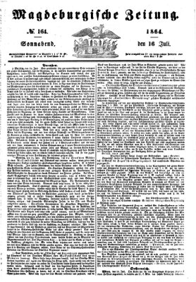 Magdeburgische Zeitung Samstag 16. Juli 1864