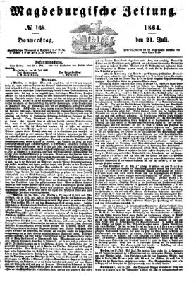 Magdeburgische Zeitung Donnerstag 21. Juli 1864