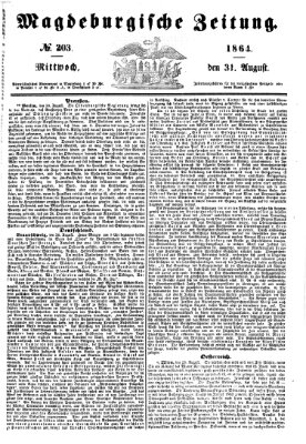 Magdeburgische Zeitung Mittwoch 31. August 1864