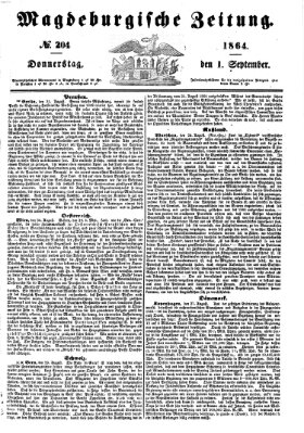 Magdeburgische Zeitung Donnerstag 1. September 1864