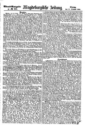 Magdeburgische Zeitung Montag 31. Oktober 1864