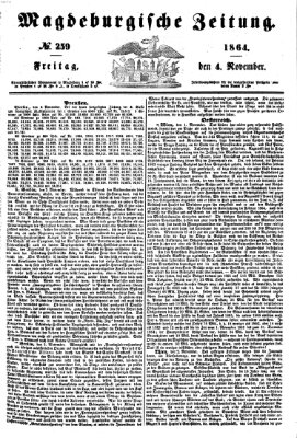 Magdeburgische Zeitung Freitag 4. November 1864