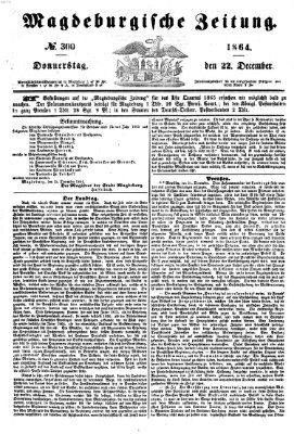 Magdeburgische Zeitung Donnerstag 22. Dezember 1864