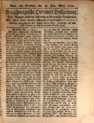 Augsburgische Ordinari Postzeitung von Staats-, gelehrten, historisch- u. ökonomischen Neuigkeiten (Augsburger Postzeitung) Samstag 18. Januar 1794