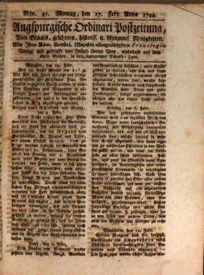 Augsburgische Ordinari Postzeitung von Staats-, gelehrten, historisch- u. ökonomischen Neuigkeiten (Augsburger Postzeitung) Montag 17. Februar 1794