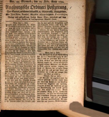 Augsburgische Ordinari Postzeitung von Staats-, gelehrten, historisch- u. ökonomischen Neuigkeiten (Augsburger Postzeitung) Mittwoch 19. Februar 1794