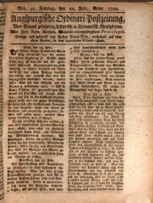 Augsburgische Ordinari Postzeitung von Staats-, gelehrten, historisch- u. ökonomischen Neuigkeiten (Augsburger Postzeitung) Freitag 21. Februar 1794