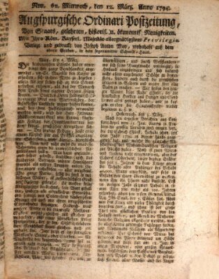 Augsburgische Ordinari Postzeitung von Staats-, gelehrten, historisch- u. ökonomischen Neuigkeiten (Augsburger Postzeitung) Mittwoch 12. März 1794