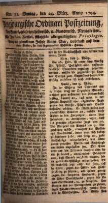 Augsburgische Ordinari Postzeitung von Staats-, gelehrten, historisch- u. ökonomischen Neuigkeiten (Augsburger Postzeitung) Montag 24. März 1794