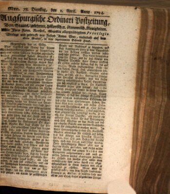 Augsburgische Ordinari Postzeitung von Staats-, gelehrten, historisch- u. ökonomischen Neuigkeiten (Augsburger Postzeitung) Dienstag 1. April 1794