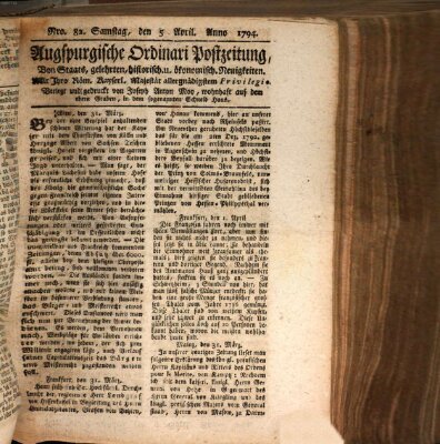 Augsburgische Ordinari Postzeitung von Staats-, gelehrten, historisch- u. ökonomischen Neuigkeiten (Augsburger Postzeitung) Samstag 5. April 1794