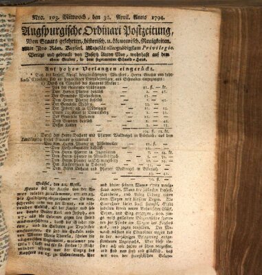 Augsburgische Ordinari Postzeitung von Staats-, gelehrten, historisch- u. ökonomischen Neuigkeiten (Augsburger Postzeitung) Mittwoch 30. April 1794