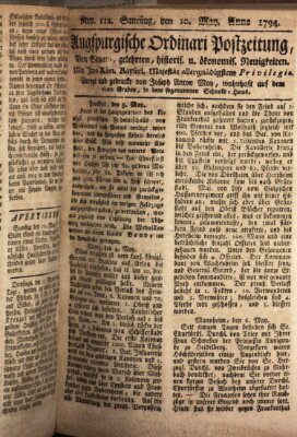 Augsburgische Ordinari Postzeitung von Staats-, gelehrten, historisch- u. ökonomischen Neuigkeiten (Augsburger Postzeitung) Samstag 10. Mai 1794