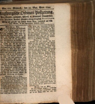 Augsburgische Ordinari Postzeitung von Staats-, gelehrten, historisch- u. ökonomischen Neuigkeiten (Augsburger Postzeitung) Mittwoch 28. Mai 1794