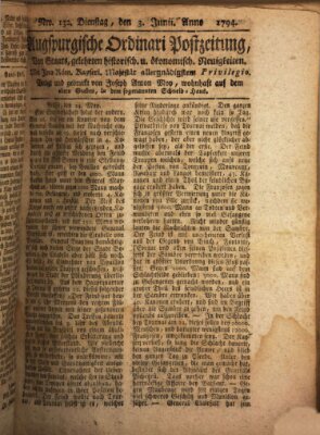 Augsburgische Ordinari Postzeitung von Staats-, gelehrten, historisch- u. ökonomischen Neuigkeiten (Augsburger Postzeitung) Dienstag 3. Juni 1794