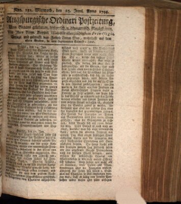 Augsburgische Ordinari Postzeitung von Staats-, gelehrten, historisch- u. ökonomischen Neuigkeiten (Augsburger Postzeitung) Mittwoch 25. Juni 1794