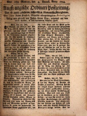 Augsburgische Ordinari Postzeitung von Staats-, gelehrten, historisch- u. ökonomischen Neuigkeiten (Augsburger Postzeitung) Montag 4. August 1794