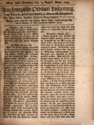 Augsburgische Ordinari Postzeitung von Staats-, gelehrten, historisch- u. ökonomischen Neuigkeiten (Augsburger Postzeitung) Dienstag 5. August 1794