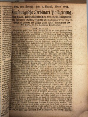 Augsburgische Ordinari Postzeitung von Staats-, gelehrten, historisch- u. ökonomischen Neuigkeiten (Augsburger Postzeitung) Freitag 8. August 1794