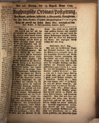 Augsburgische Ordinari Postzeitung von Staats-, gelehrten, historisch- u. ökonomischen Neuigkeiten (Augsburger Postzeitung) Freitag 15. August 1794