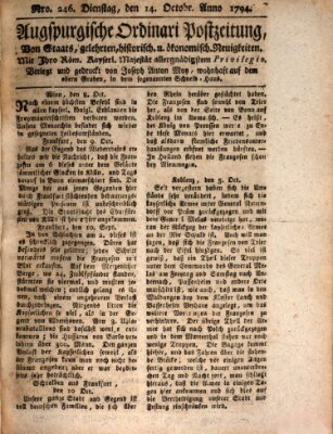 Augsburgische Ordinari Postzeitung von Staats-, gelehrten, historisch- u. ökonomischen Neuigkeiten (Augsburger Postzeitung) Dienstag 14. Oktober 1794