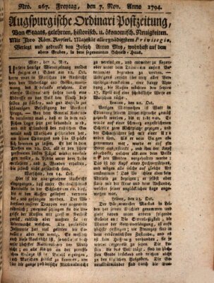 Augsburgische Ordinari Postzeitung von Staats-, gelehrten, historisch- u. ökonomischen Neuigkeiten (Augsburger Postzeitung) Freitag 7. November 1794