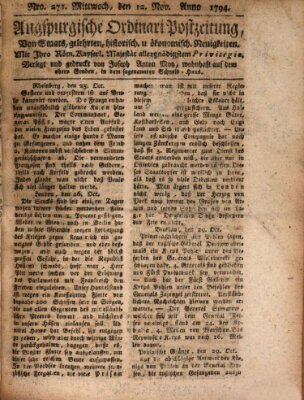 Augsburgische Ordinari Postzeitung von Staats-, gelehrten, historisch- u. ökonomischen Neuigkeiten (Augsburger Postzeitung) Mittwoch 12. November 1794