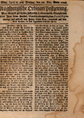 Augsburgische Ordinari Postzeitung von Staats-, gelehrten, historisch- u. ökonomischen Neuigkeiten (Augsburger Postzeitung) Freitag 26. Dezember 1794