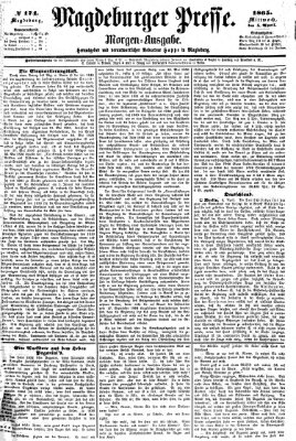 Magdeburger Presse. Morgen-Ausgabe (Magdeburger Presse) Mittwoch 5. April 1865