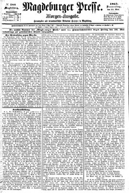 Magdeburger Presse. Morgen-Ausgabe (Magdeburger Presse) Donnerstag 25. Mai 1865