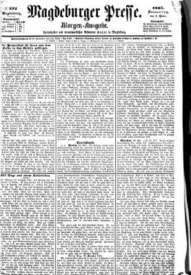 Magdeburger Presse. Morgen-Ausgabe (Magdeburger Presse) Donnerstag 1. Juni 1865