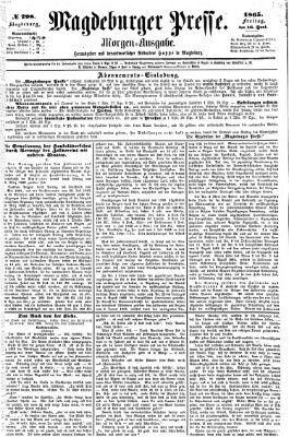 Magdeburger Presse. Morgen-Ausgabe (Magdeburger Presse) Freitag 16. Juni 1865