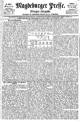 Magdeburger Presse. Morgen-Ausgabe (Magdeburger Presse) Donnerstag 29. Juni 1865