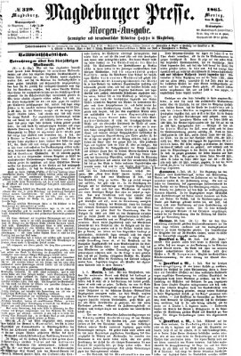 Magdeburger Presse. Morgen-Ausgabe (Magdeburger Presse) Montag 3. Juli 1865