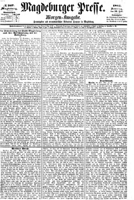 Magdeburger Presse. Morgen-Ausgabe (Magdeburger Presse) Sonntag 23. Juli 1865