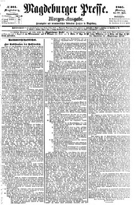 Magdeburger Presse. Morgen-Ausgabe (Magdeburger Presse) Montag 31. Juli 1865