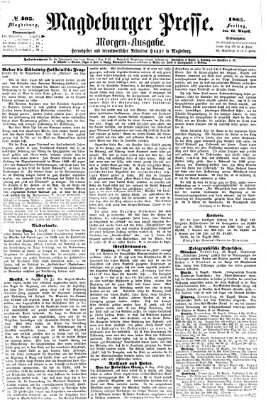 Magdeburger Presse. Morgen-Ausgabe (Magdeburger Presse) Freitag 11. August 1865