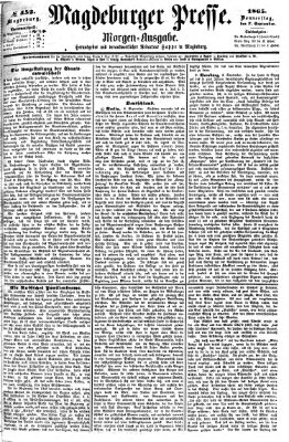 Magdeburger Presse. Morgen-Ausgabe (Magdeburger Presse) Donnerstag 7. September 1865