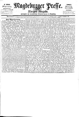 Magdeburger Presse. Morgen-Ausgabe (Magdeburger Presse) Sonntag 1. Oktober 1865