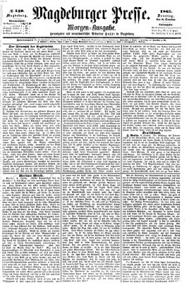 Magdeburger Presse. Morgen-Ausgabe (Magdeburger Presse) Sonntag 8. Oktober 1865
