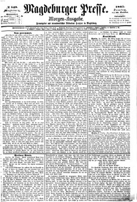 Magdeburger Presse. Morgen-Ausgabe (Magdeburger Presse) Sonntag 29. Oktober 1865