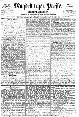 Magdeburger Presse. Morgen-Ausgabe (Magdeburger Presse) Dienstag 31. Oktober 1865