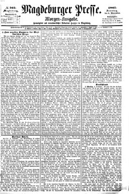 Magdeburger Presse. Morgen-Ausgabe (Magdeburger Presse) Sonntag 5. November 1865